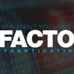 What Is Two Factor Authentication (2FA)