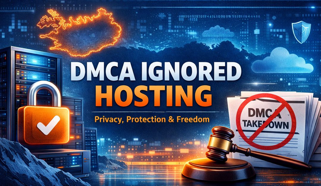 DMCA Ignored Hosting